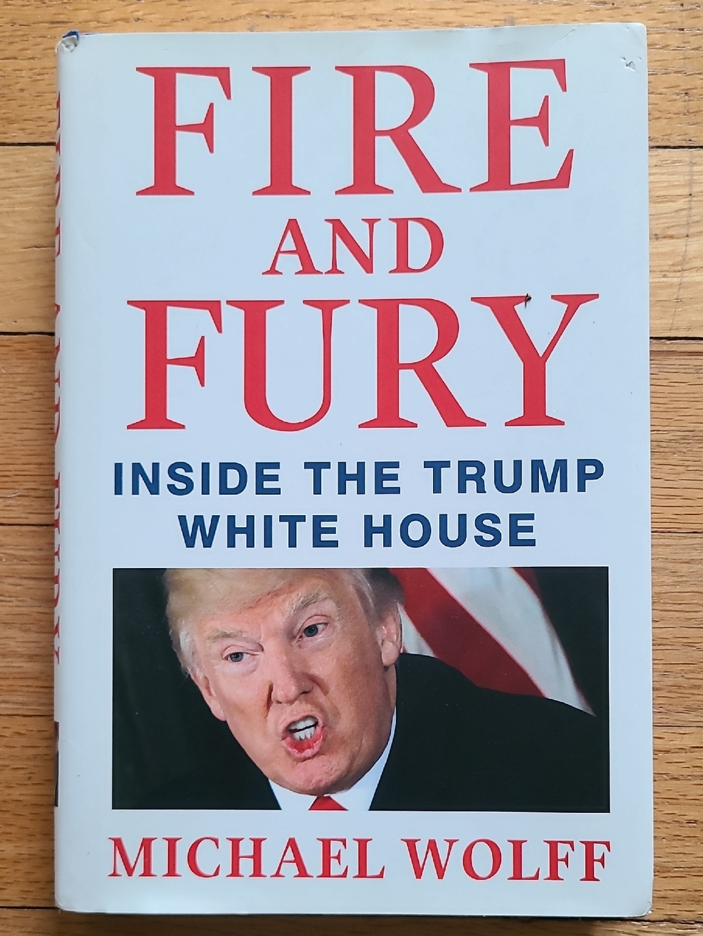 Fire and Fury Inside The Trump White House Hardcover Book